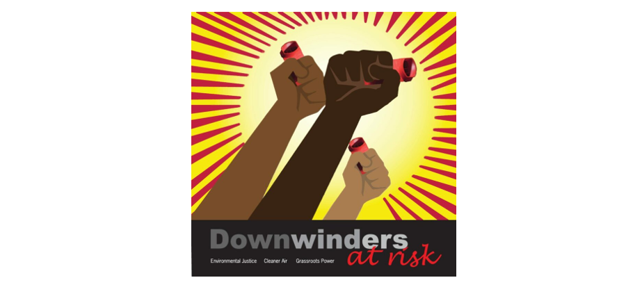 Downwinders at Risk