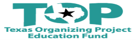 Texas Organizing Project (TOP)